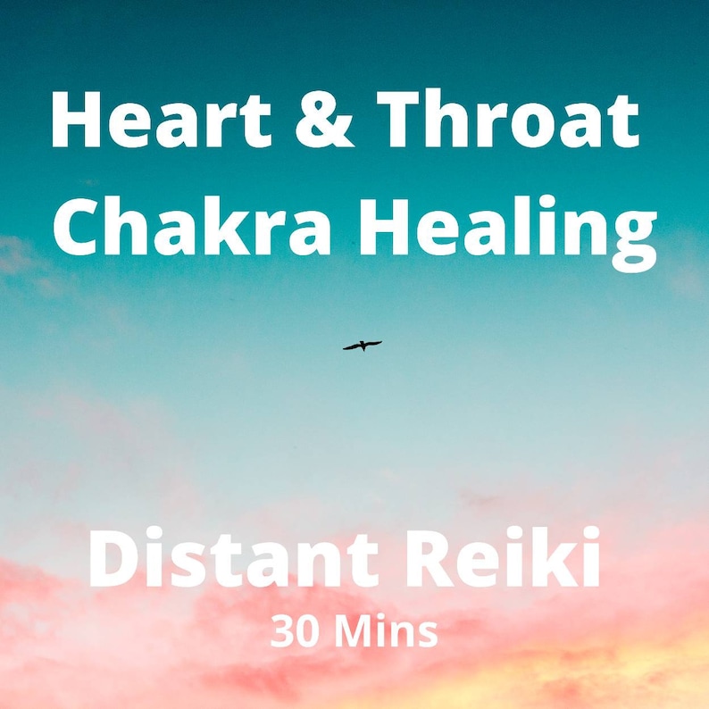 May include: A pink and blue sky with a bird flying overhead. The text "Heart & Throat Chakra Healing Distant Reiki 30 Mins" is written in white on the sky.
