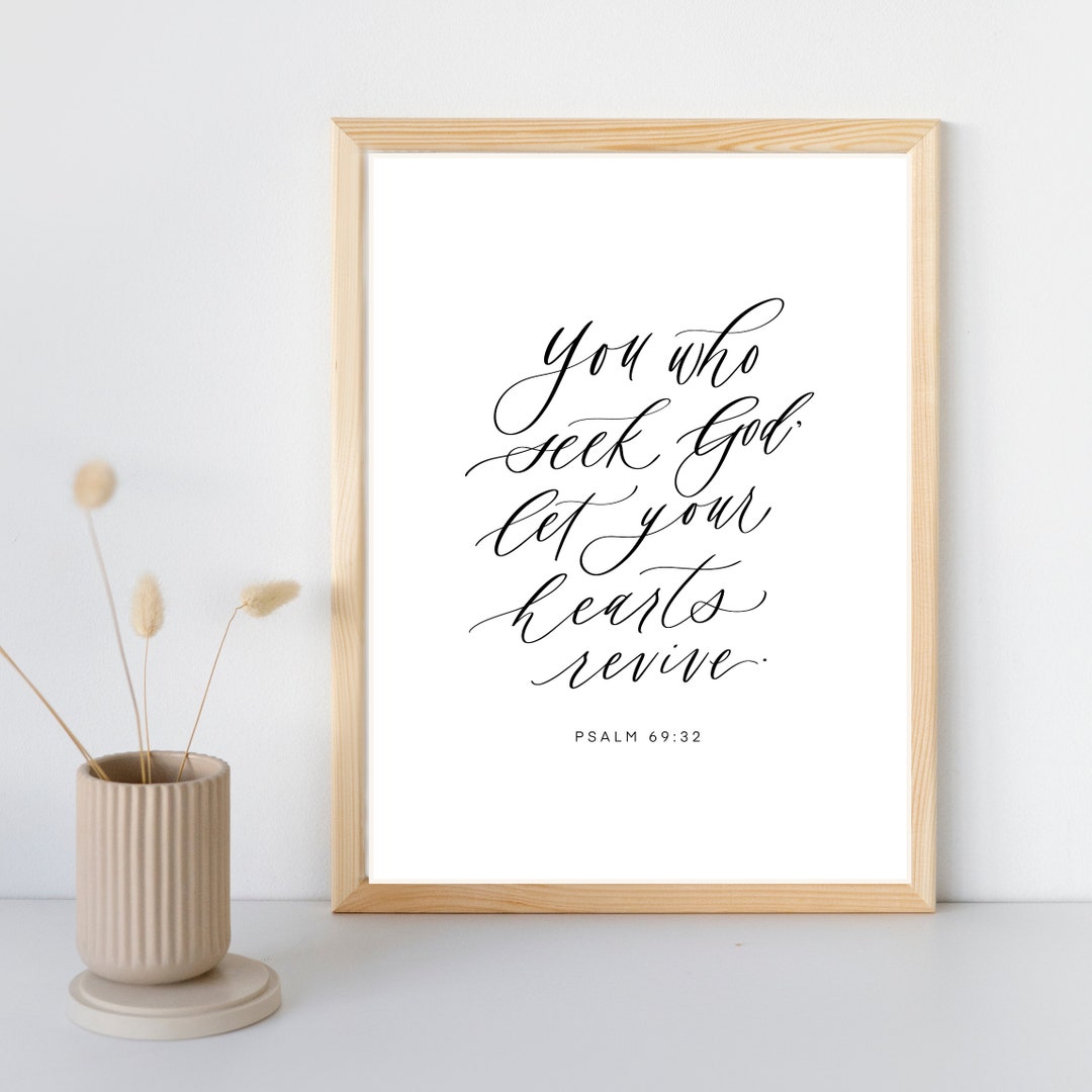 Psalm 69 32 Bible Verse Print Calligraphy Print Instant Download psalm-69-32-bible-verse-print-calligraphy-print-instant-download