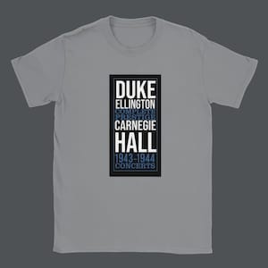 Duke Ellington Carnegie Hall - Jazz Legend T-Shirt, Classic Jazz Music Tee, Oversized T Shirt, Gifts for Musicians