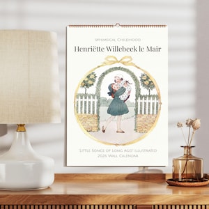 Henriëtte Willebeek le Mair Wall Calendar – Nursery Rhyme Art, Dutch Artists Gift, Children’s Illustrations, Removable Prints