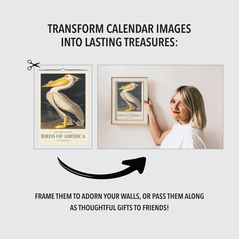 Peut inclure: Image pr&eacute;sentant une impression encadr&eacute;e "Birds of America" et une page de calendrier avec la m&ecirc;me illustration. Le texte dit : "Transformez les images de calendrier en tr&eacute;sors durables." Le texte dit aussi : "Encadrez-les pour orner vos murs, ou offrez-les en cadeau &agrave; vos amis !"
