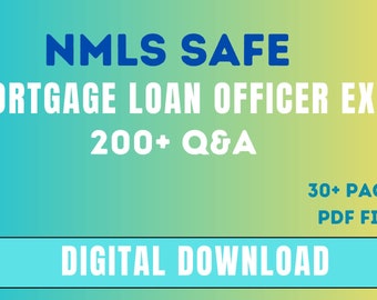 225+ Practice Q&A for NMLS SAFE Mortgage Loan Officer Exam | Practice Questions| MLO, Loan Officer Study Prep, Mortgage Loan office exam