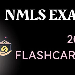 Puede incluir: Un gráfico con el texto "NMLS EXAM 200+ FLASHCARDS" en texto blanco sobre un fondo negro. El gráfico incluye ilustraciones de casas, dinero y personas.