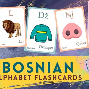May include: Bosnian alphabet flashcards featuring colorful illustrations. The cards display letters with corresponding images like a giraffe, lion, sweater, and airplane. The text "Instant Download" is also visible.