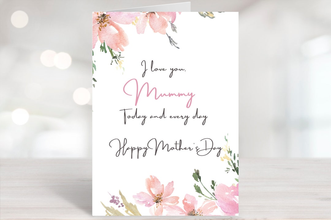 Printable Mothers Day Card Mummy Card Happy Mothers Day I - Etsy