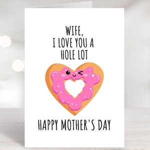 Carte de fête des mères imprimable pour femme, je t'aime carte, carte beignet, bonne fête des mères, meilleure maman de tous les temps, carte de mari, impression à la maison