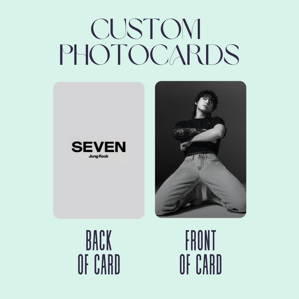 CUSTOM Made Photocards | PCs w/ PC Toploader