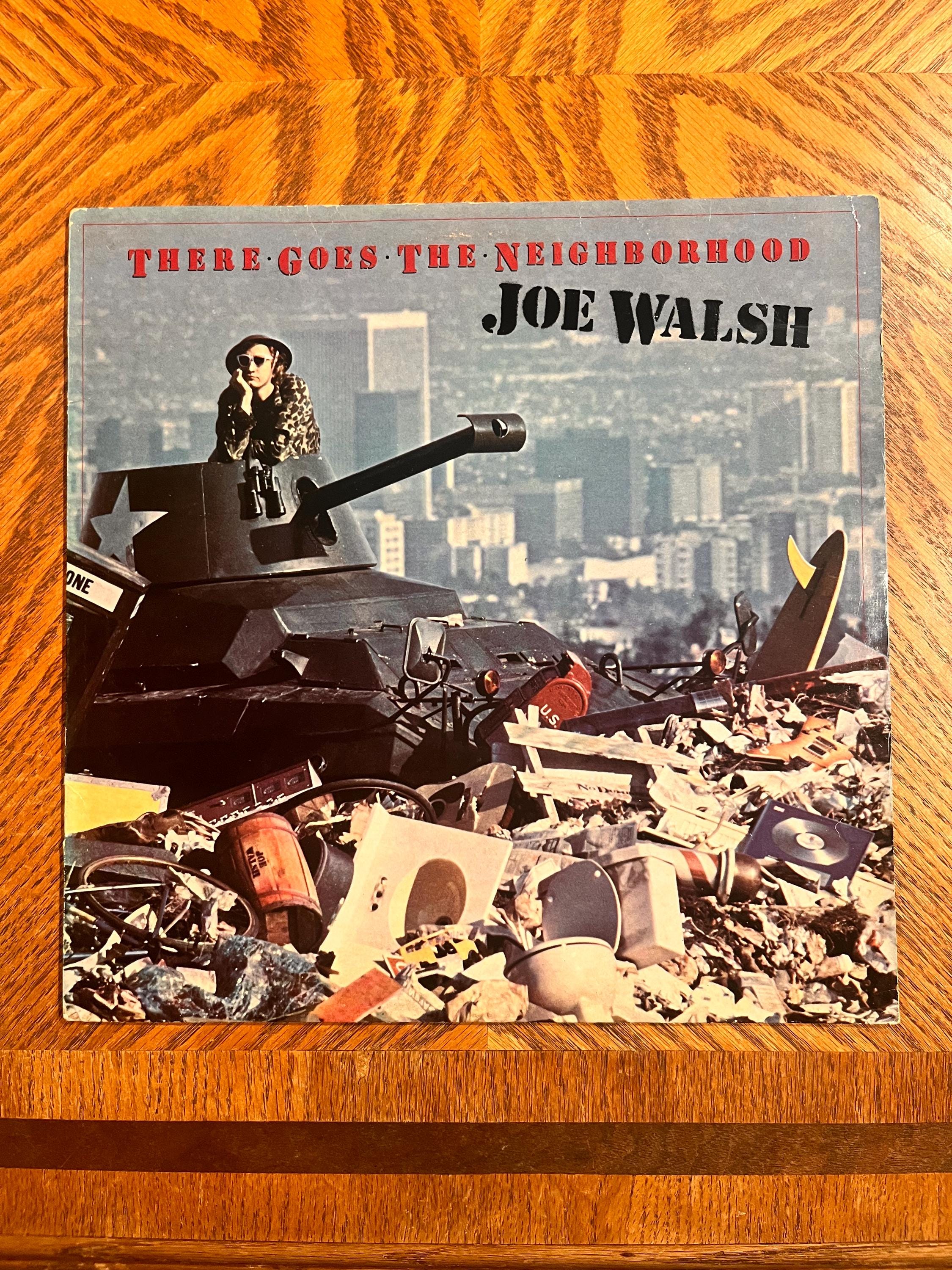 Joe Walsh – There Goes the Neighborhood (1981, Vinyl LP, Asylum 