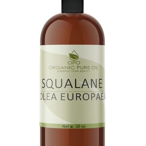 Squalane Oil - Pure Filtered Refined From Olives Bulk Hydrating Carrier for Cosmetic Formulation Skin Care Soap Lotion Shampoo DIY 32oz