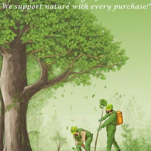 May include: An illustration depicts a forest with two figures planting trees. The image includes the text: "You're Not Just Buying a Door, You're Planting a Forest! We support nature with every purchase!" The scene is in shades of green.