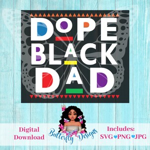 Dope Black Dad