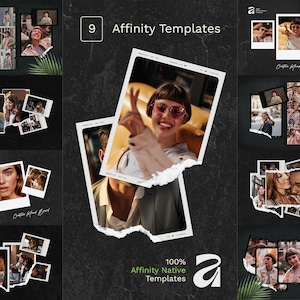 May include: A collection of nine digital photo collage templates featuring torn-edge polaroid-style frames, film strips, and various portrait photographs arranged on a dark, textured background with the text 9 Affinity Templates.