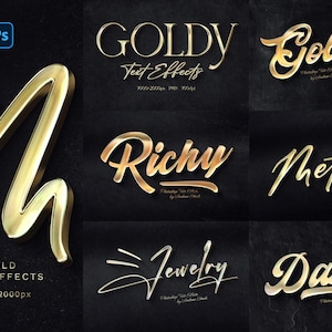 May include: A collection of gold text effects with different styles and fonts. The text effects include "Goldy", "Golden", "Richy", "Metal", "Jewellery", and "Dandy".