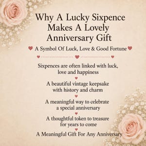 Puede incluir: Una tarjeta rectangular con fondo color crema y rosas de color rosa p&aacute;lido en las esquinas superior izquierda e inferior derecha. El texto dice: Why A Lucky Sixpence Makes A Lovely Anniversary Gift, A Symbol Of Luck, Love & Good Fortune.
