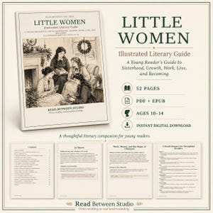 May include: A digital literary guide for Little Women, featuring a cover with a vintage-style illustration of four women in a parlor. The guide includes 52 pages in PDF and EPUB formats, designed for ages 10-14, with sections on contents, characters, and a glossary.