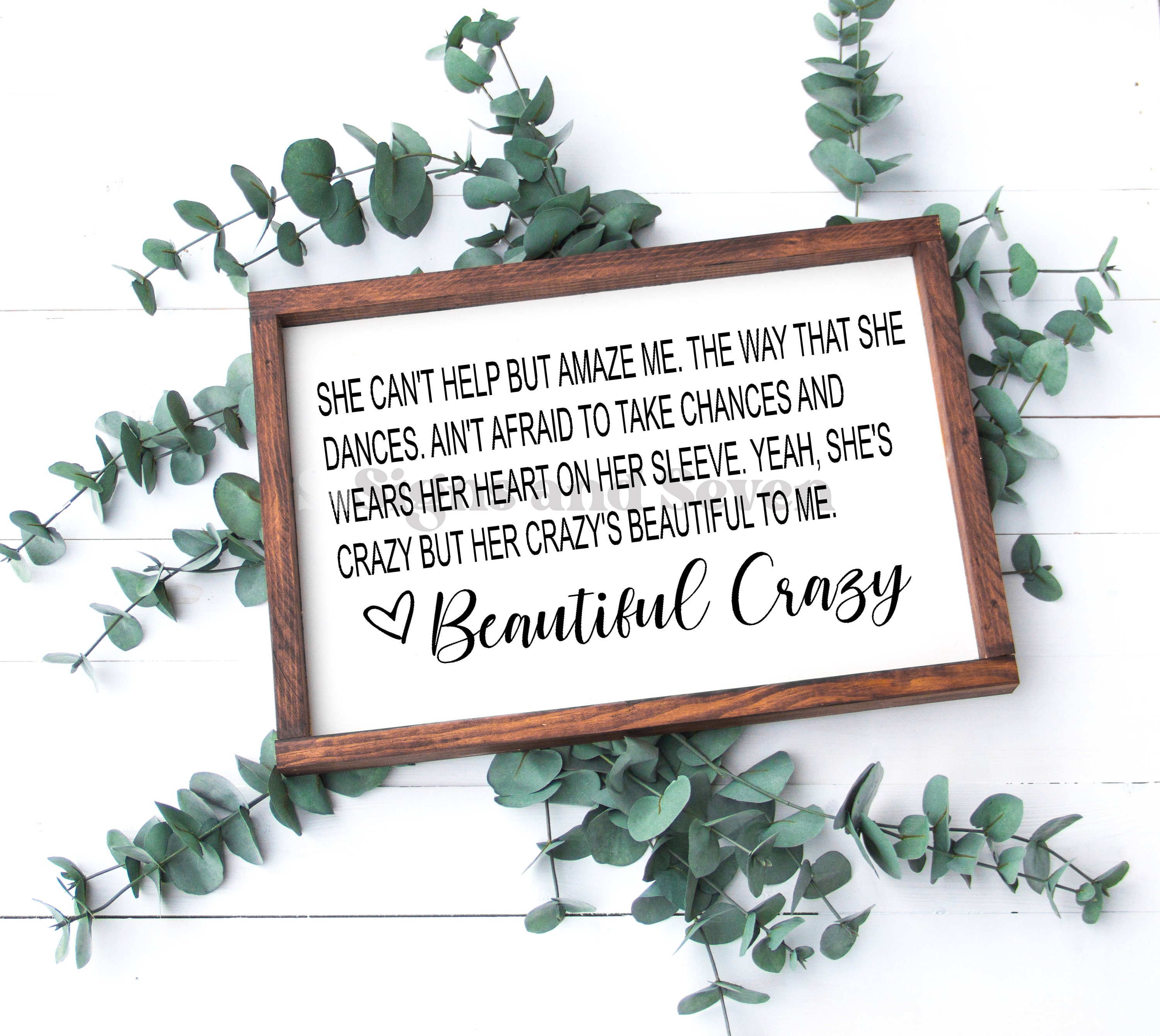 Beautiful Crazy Lyrics Luke Combs Wooden Framed Sign