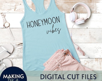 Honeymoon Vibes SVG – DIY Wedding Cut Files (Digital Download)