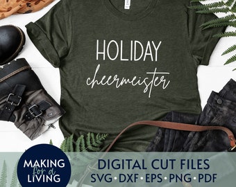 Holiday Cheermeister - SVG | Digitale geschnittene Dateien für Cricut, Silhouette dxf eps pdf | Lustige Weihnachten Svg, Weihnachten Film Svg, grinch Svg
