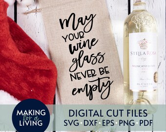 Weinglas niemals leer SVG - Weinliebhaber Schnittdatei (Digitaler Download)