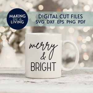 Merry & Bright - SVG | Digital cut files - Cricut, Silhouette dxf eps pdf | Christmas coffee svg, Christmas shirt svg, elegant Christmas svg