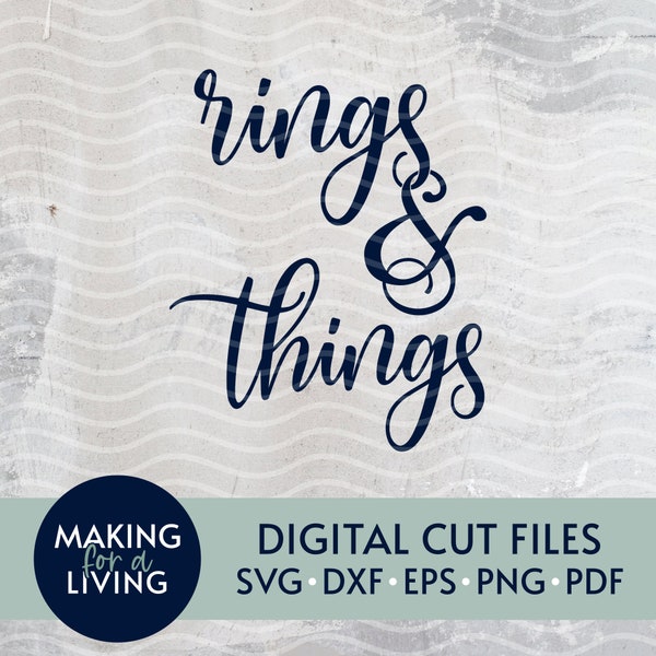 Rings & Things SVG Cut File | Digital cut files for Cricut, Silhouette, dxf, eps, pdf | Ring Dish, Engagement, Wedding