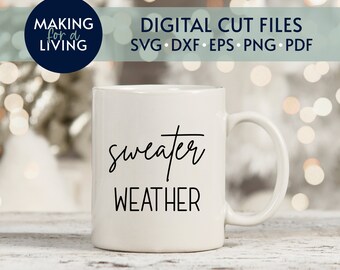 Pullover Wetter - SVG geschnitten Datei | Digitale geschnittene Dateien für Cricut, Silhouette, dxf, eps, pdf | Herbst-Shirts, Herbst Zitate, Herbst Becher Svg