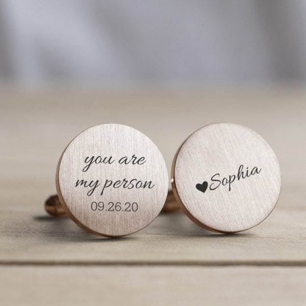 Engraved Personalized Cufflinks, Groom Gift from Bride, Modern Rose Gold Wedding Cuff links, You are my person