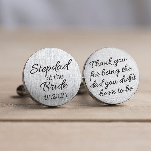 Engraved Personalized Cufflinks, Sweet Message Stepfather of the Bride Gift, Stepdad of the Bride Gift, Step dad Wedding Cuff links