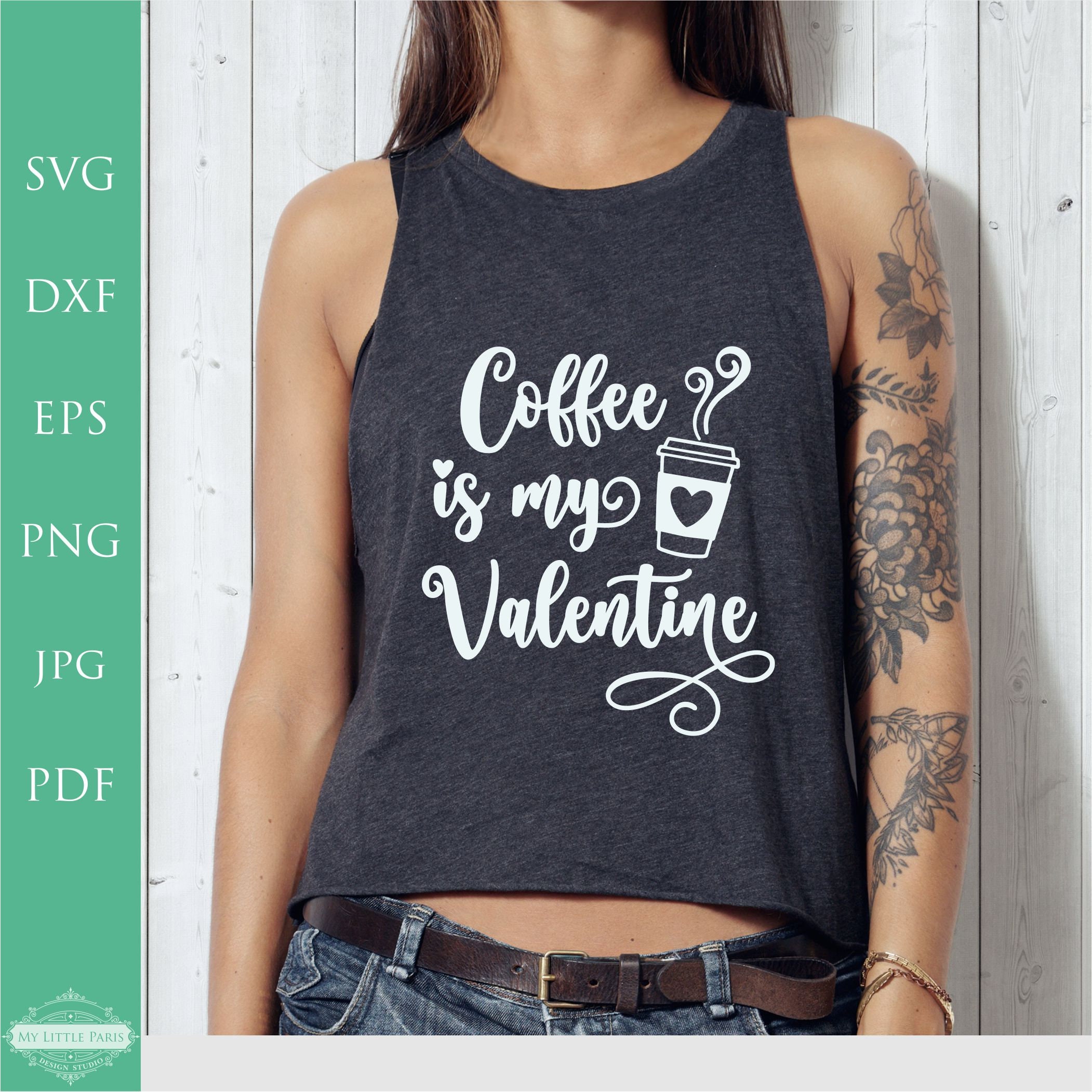 Download Coffee is my Valentine SVG Valentine Shirt svg svg For | Etsy