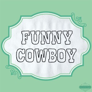 Embroidery Bean Stitch Funny Cowboy Font - 0.75" 1" 1.5" 2" - BX Incluido - 11 Formatos de Máquina - Archivos de Descarga Instantánea