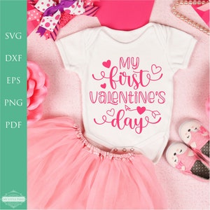 Mi primer día de San Valentín SVG, camisa de San Valentín, svg para Cricut, para camiseta, camisa de San Valentín, archivo de corte, archivos para Cricut