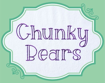 Embroidery Chunky Bears Satin Font  - 0.75" 1" 1.5" 2" - BX Included - 11 Machine Formats - Instant Download Files