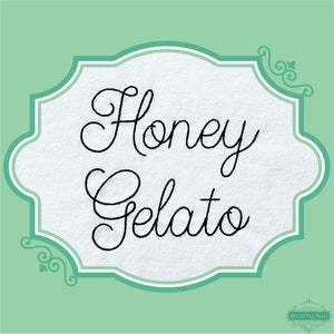 Embroidery Bean Honey Gelato Script Font  - 0.75&quot; 1&quot; 1.5&quot; 2&quot; - BX Included - 11 Machine Formats - Instant Download Files