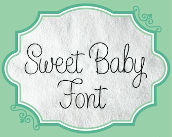 Embroidery Bean Stitch Sweet Baby Font - 0.75"1 » 1.5 » 2 » 2.5 » - BX Inclus - 11 Formats de machine - Fichiers de téléchargement instantané