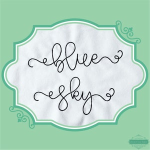 Embroidery Bean Blue Sky Script Font  - 0.75&quot; 1&quot; 1.5&quot; 2&quot; - BX Included - 11 Machine Formats - Instant Download Files