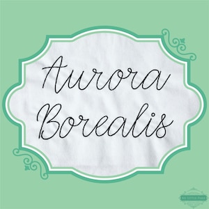 May include: A white label with a teal border and ornate corners. The label features the text "Aurora Borealis" in a cursive font.