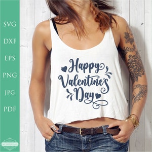 Feliz Día de San Valentín SVG, Camisa de San Valentín svg, svg Para Cricut, svg para camiseta, Camisa de San Valentín svg, Archivo de corte, Archivos para Cricut