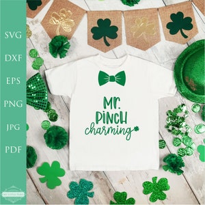 Sr. Pinch Charming SVG, St. Patrick's Day Shirt svg, svg For Cricut, svg para camiseta, Valentine Shirt svg, Cut File, Files for Cricut