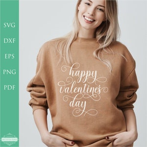 Feliz Día de San Valentín SVG, Camisa de San Valentín svg, svg Para Cricut, svg para camiseta, Camisa de San Valentín svg, Archivo de corte, Archivos para Cricut