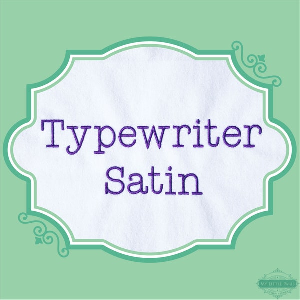 Embroidery Typewriter Satin Font - 0.75" 1" 1.5" 2" - BX Included - 11 Machine Formats - Instant Download Files