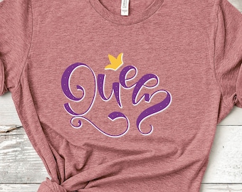 Shirts for Real Queen - Queen Shirt for Women - Gift for Mothers - Queen Crown Shirt - Birthday Queen Tee - Women's Clothing
