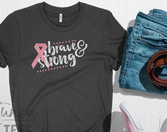 Brave & Strong Breast Cancer Awareness Shirt, Pink Ribbon Shirt, Race for the Cure Shirt, Breast Cancer Shirt