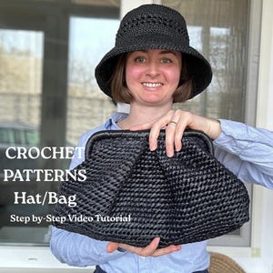 May include: A black crochet hat with a wide brim and a matching black woven bag. The image includes the text "CROCHET PATTERNS Hat/Bag Step-by-Step Video Tutorial". The hat has an open weave design.