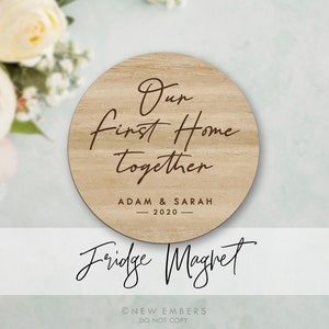 Our First Home Together Wooden Fridge Magnet Personalised House Warming Gift Custom Housewarming Gift Custom Names Date New Home Decor