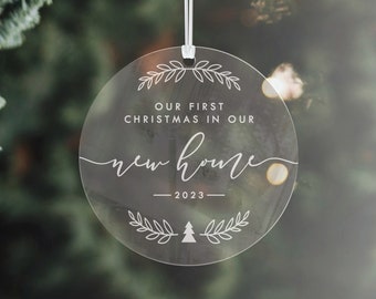 Our First Christmas In Our New Home Engraved Clear Acrylic Christmas Ornament Custom Keepsake Housewarming Gift Xmas Tree Decor Glass Look