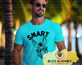 Smart Ass Donkey Shirt, Sarcastic Graphic Tee (Digital Download)