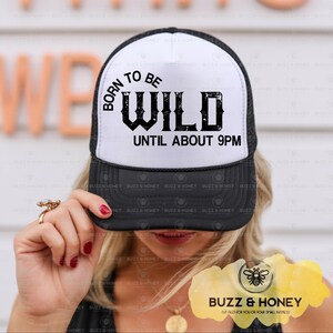 Funny 'Born to Be Wild Until 9PM' Graphic: Retro Humor Design (Digital Download