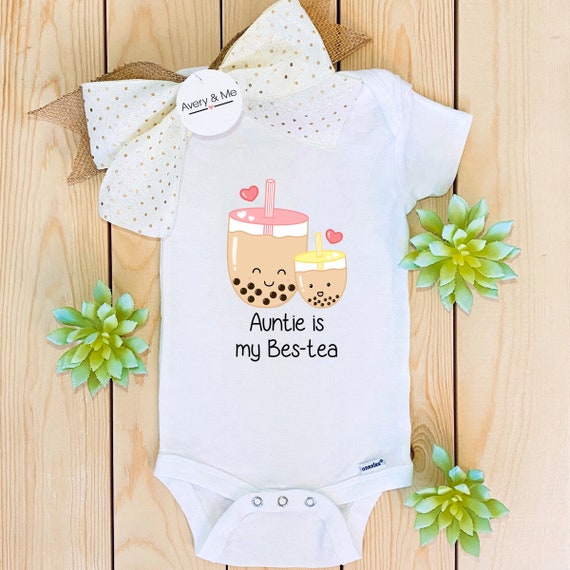 Auntie is my Bes-tea! Baby Onesie®, Cute and Funny Boba Baby Clothes,  Bubble Tea Girl or Boy Shirt, Milk Tea Newborn Baby Shower Gift