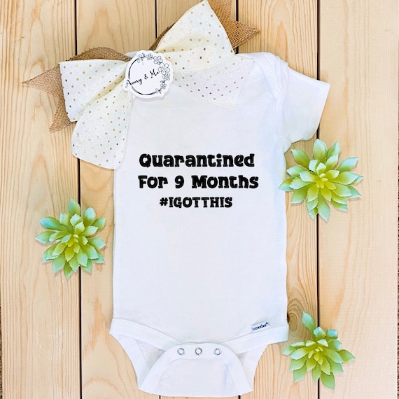 Quarantined for 9 Months Baby Onesie® 2020 Pandemic Boy or Etsy