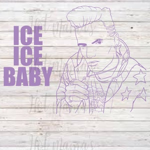 Vanilla Ice SVG Ice Ice Baby